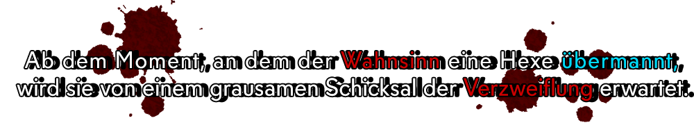 Ab dem Moment, an dem der Wahnsinn eine Hexe übermannt, wird sie von einem grausamen Schicksal der Verzweiflung erwartet.